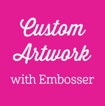 Load image into Gallery viewer, Custom Embossers &amp; Inserts
